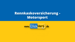 Rennkaskoversicherung - Motorsport